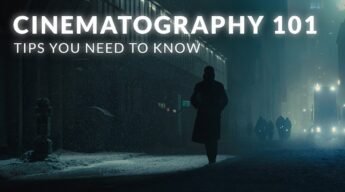 Cinematography : Exploring the Art and Technique